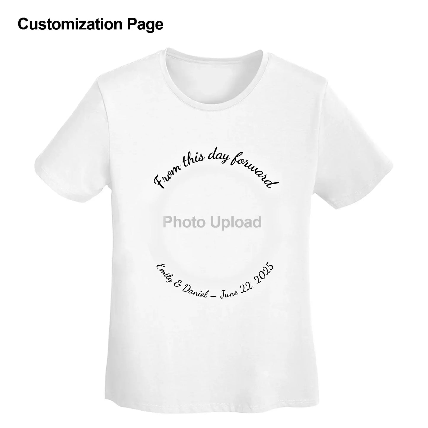 Personalization preview page for custom women's wedding T-shirt – upload photo, add curved text, and see your design in real time before ordering the perfect bridal or wedding gift.